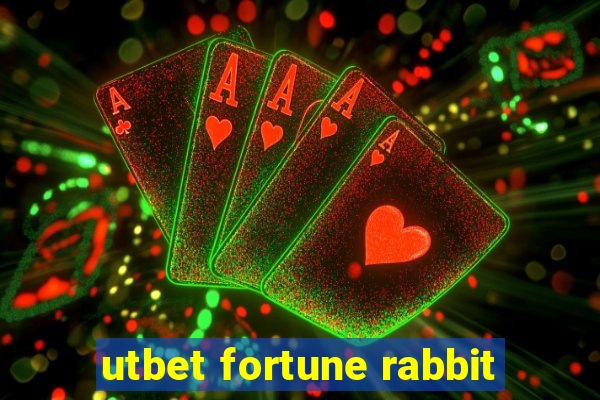 utbet fortune rabbit